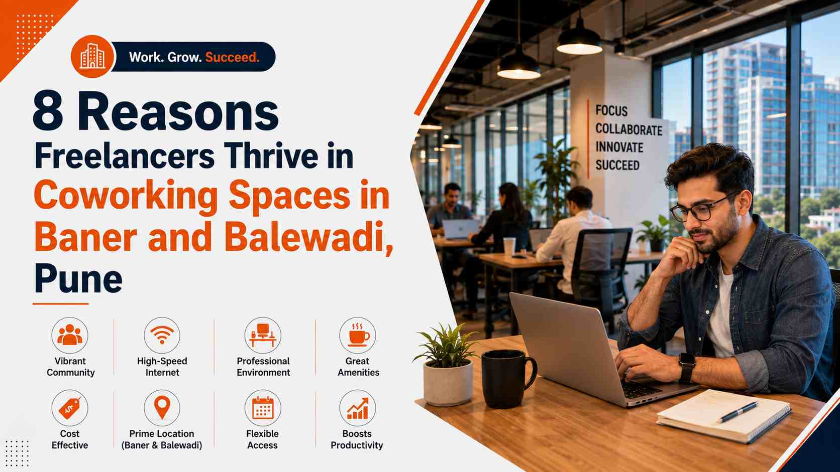 8 Reasons Freelancers Thrive in Coworking Spaces in Baner and Balewadi, Pune - Vibe Coworking Spaces