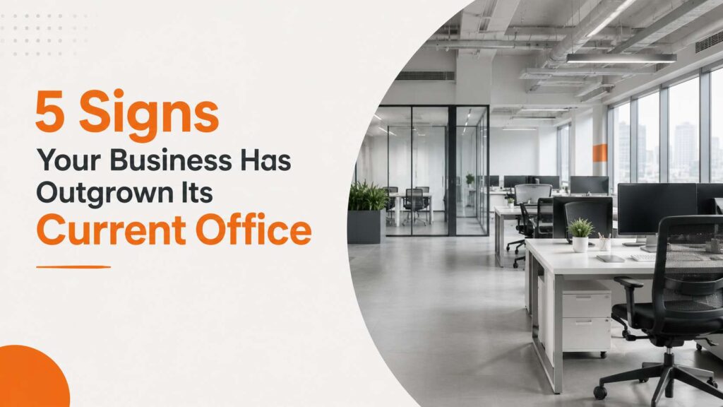 5 Signs Your Business Has Outgrown Its Current Office - Vibe Coworking Spaces